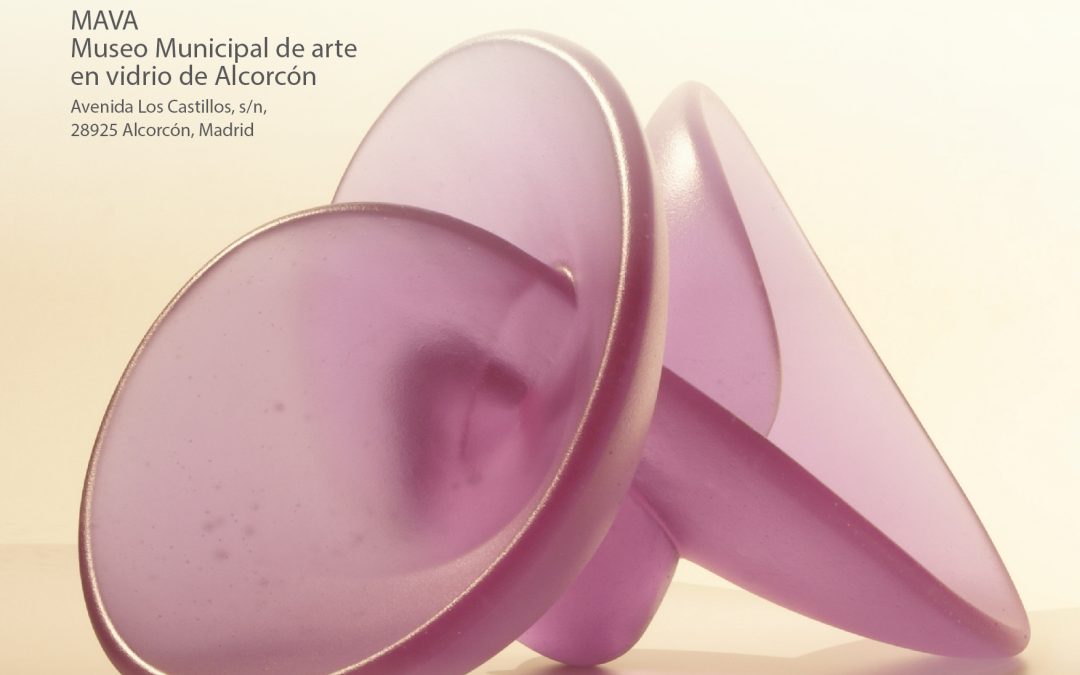 I Congreso Internacional de Arte en Vidrio. Museo Municipal de Arte en Vidrio de Alcorcón. 20-21 nov 2023