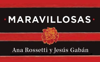 Exposición MARAVILLOSAS